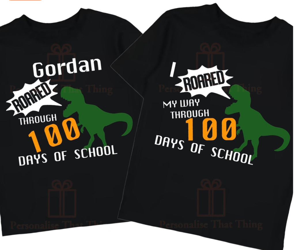 I roared my way through 100 days of school personalised name dinosaur tshirt