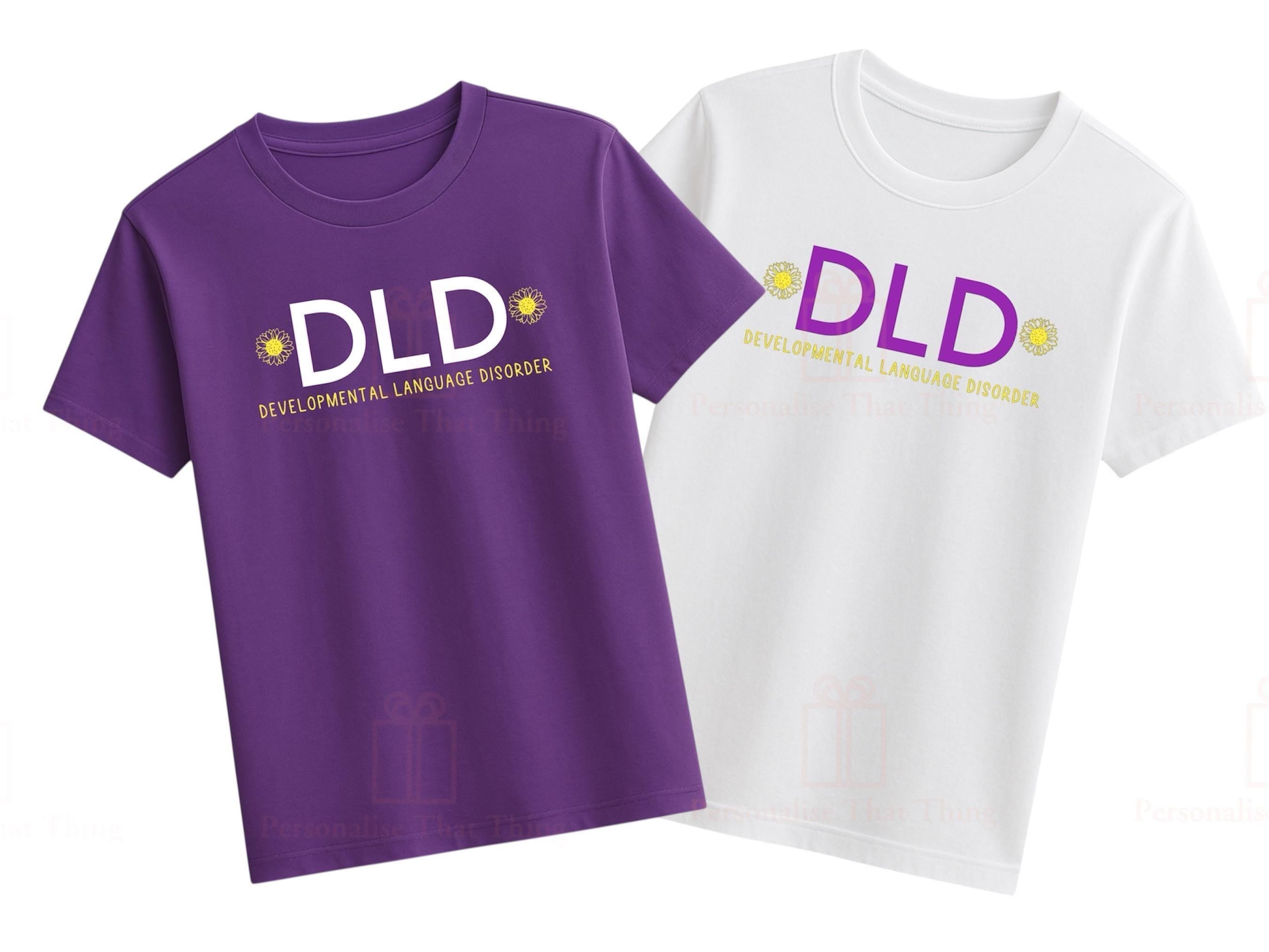 Developmental language disorder sunflower  Tshirt - raising awareness DLD day