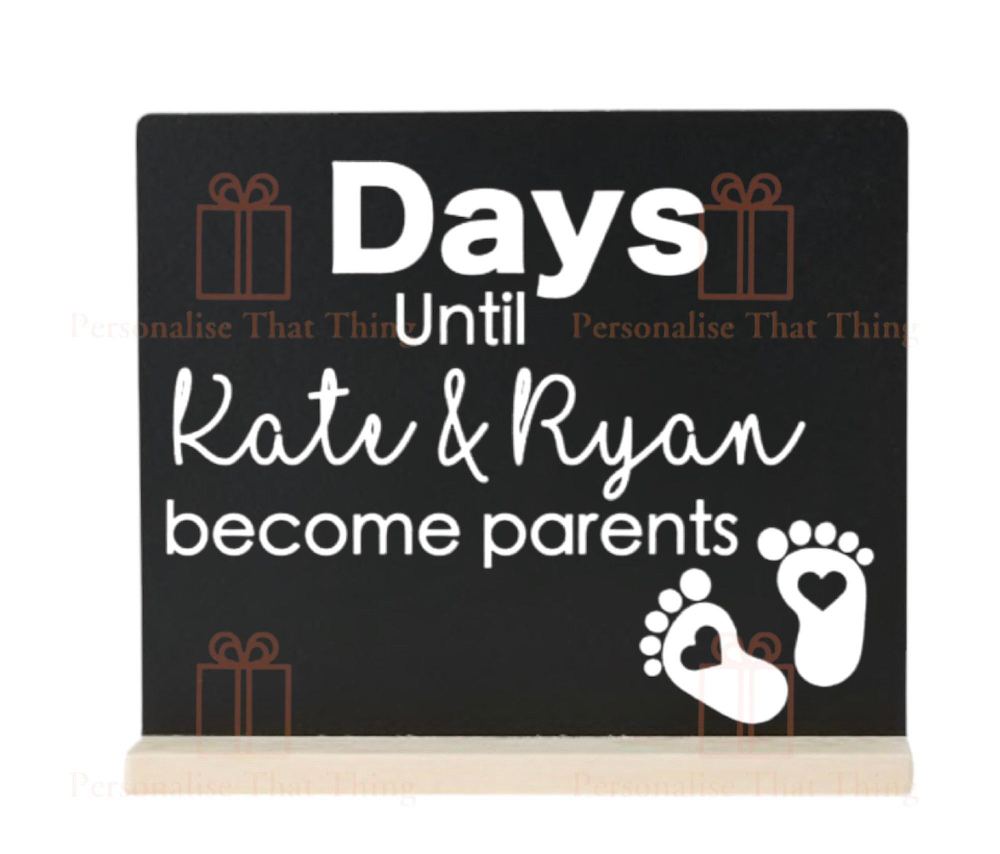 Days until become parents pregnancy baby custom countdown chalkboard plaque