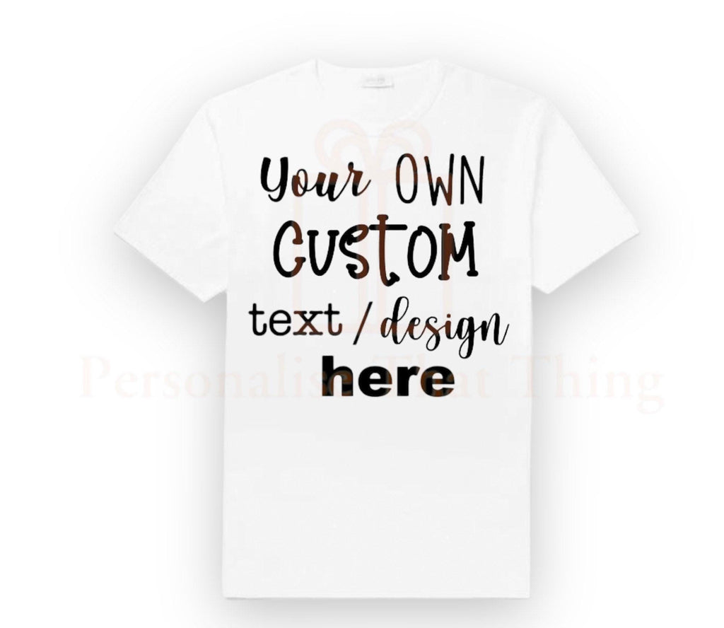 Custom your own text personalised childrens tshirt / baby onesie