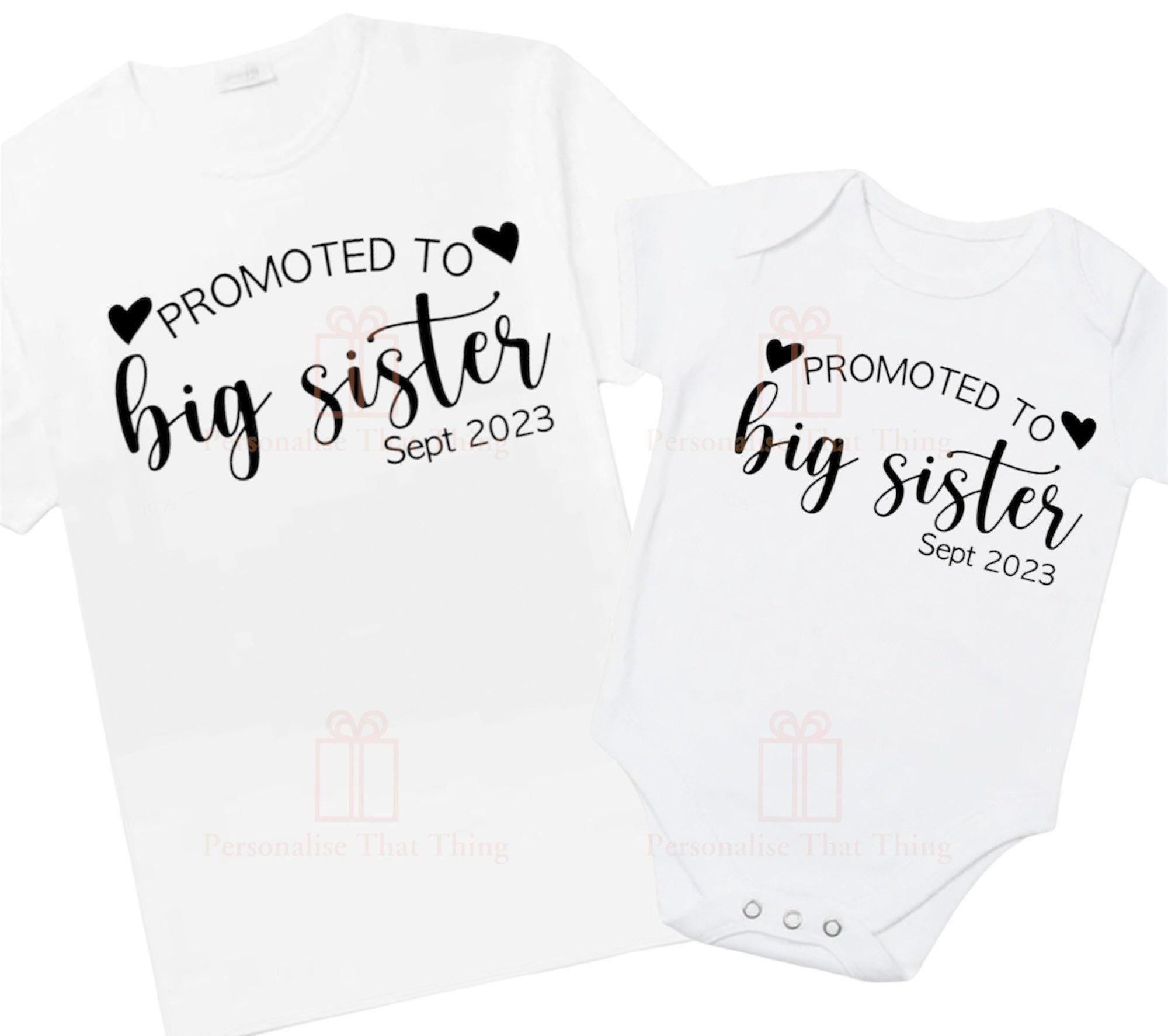 Promoted to Big Sister custom Pregnancy announcement baby bodysuit outfit / t-shirt