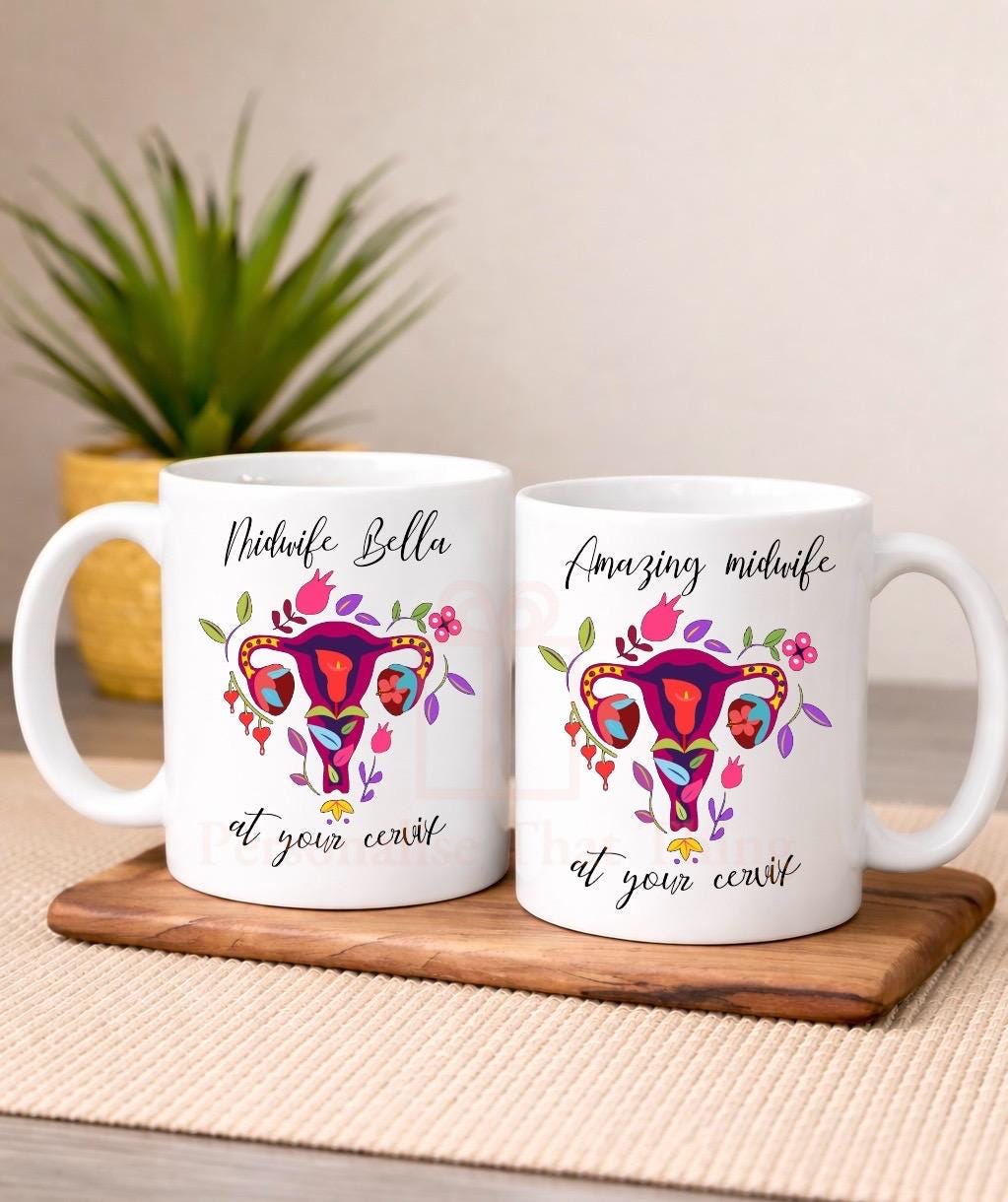 Midwife at your cervix flower custom name coffee / tea mug