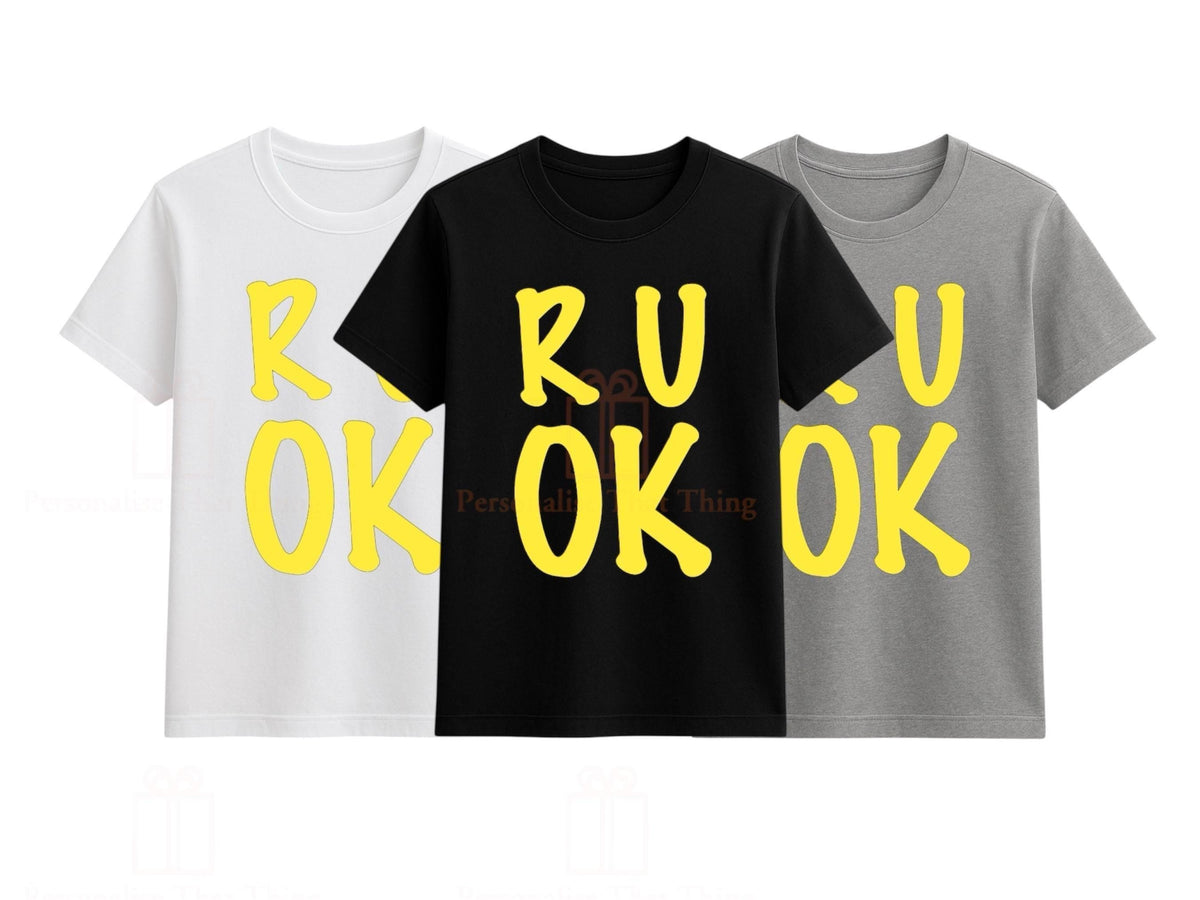 Are you ok day yellow r u ok tshirt - all sizes