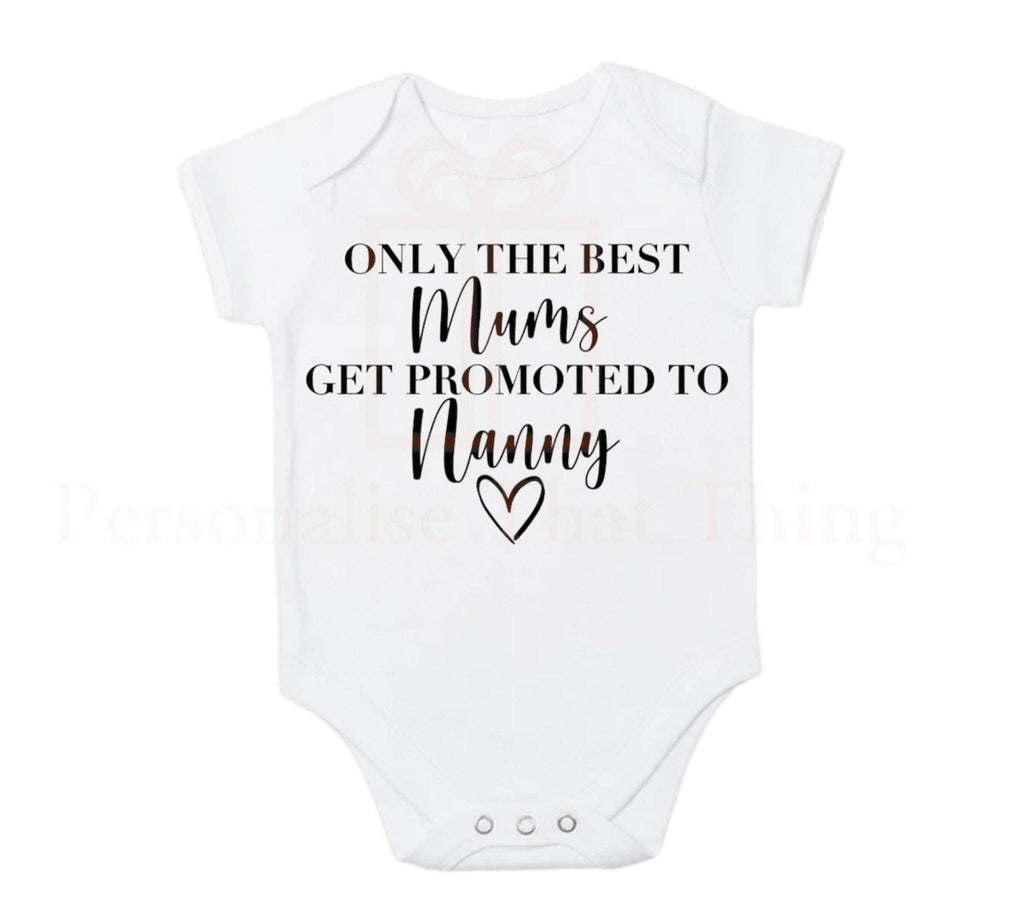 Only the best mums get promoted to pregnancy announcement baby bodysuit outfit