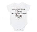 Only the best mums get promoted to pregnancy announcement baby bodysuit outfit