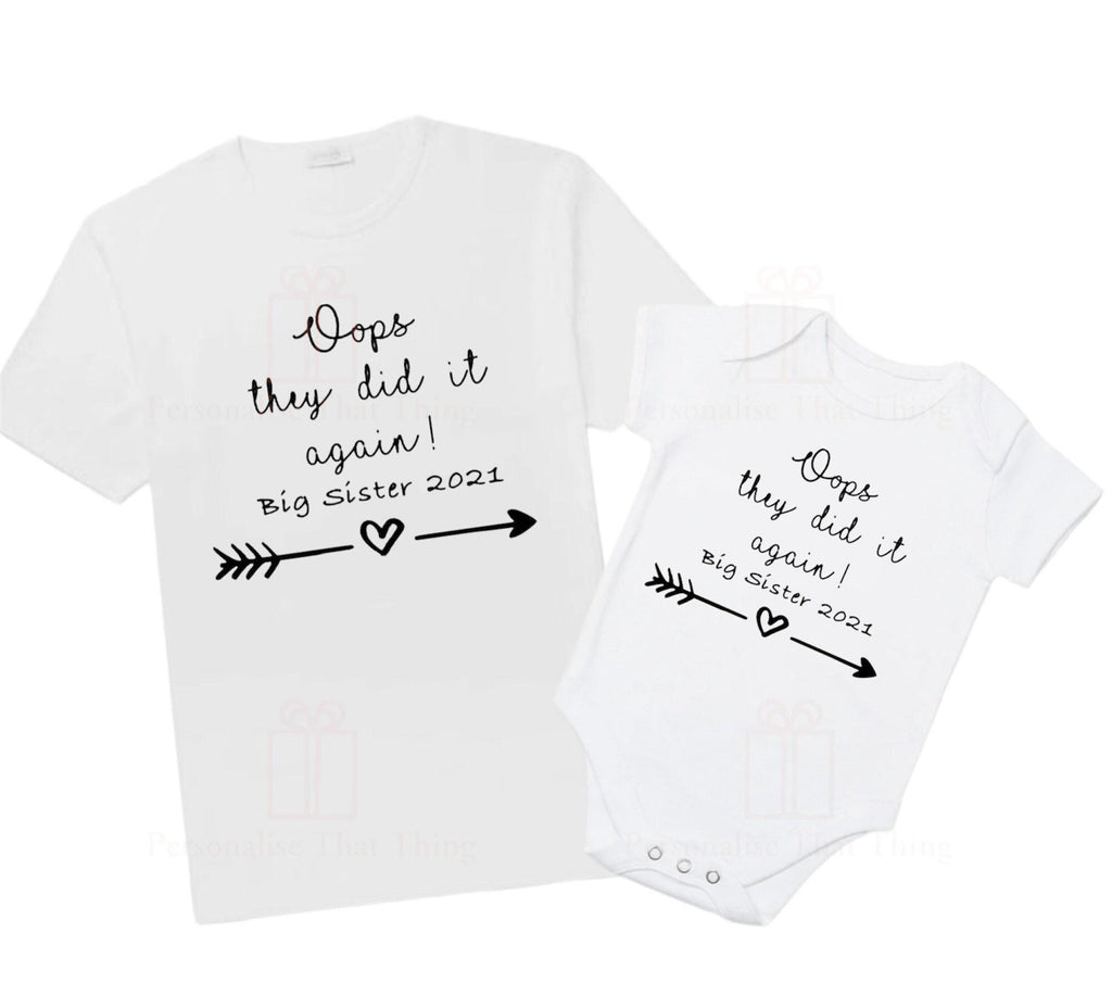 oops they did it again baby announcement Personalised  big brother or sister onesie / tshirt