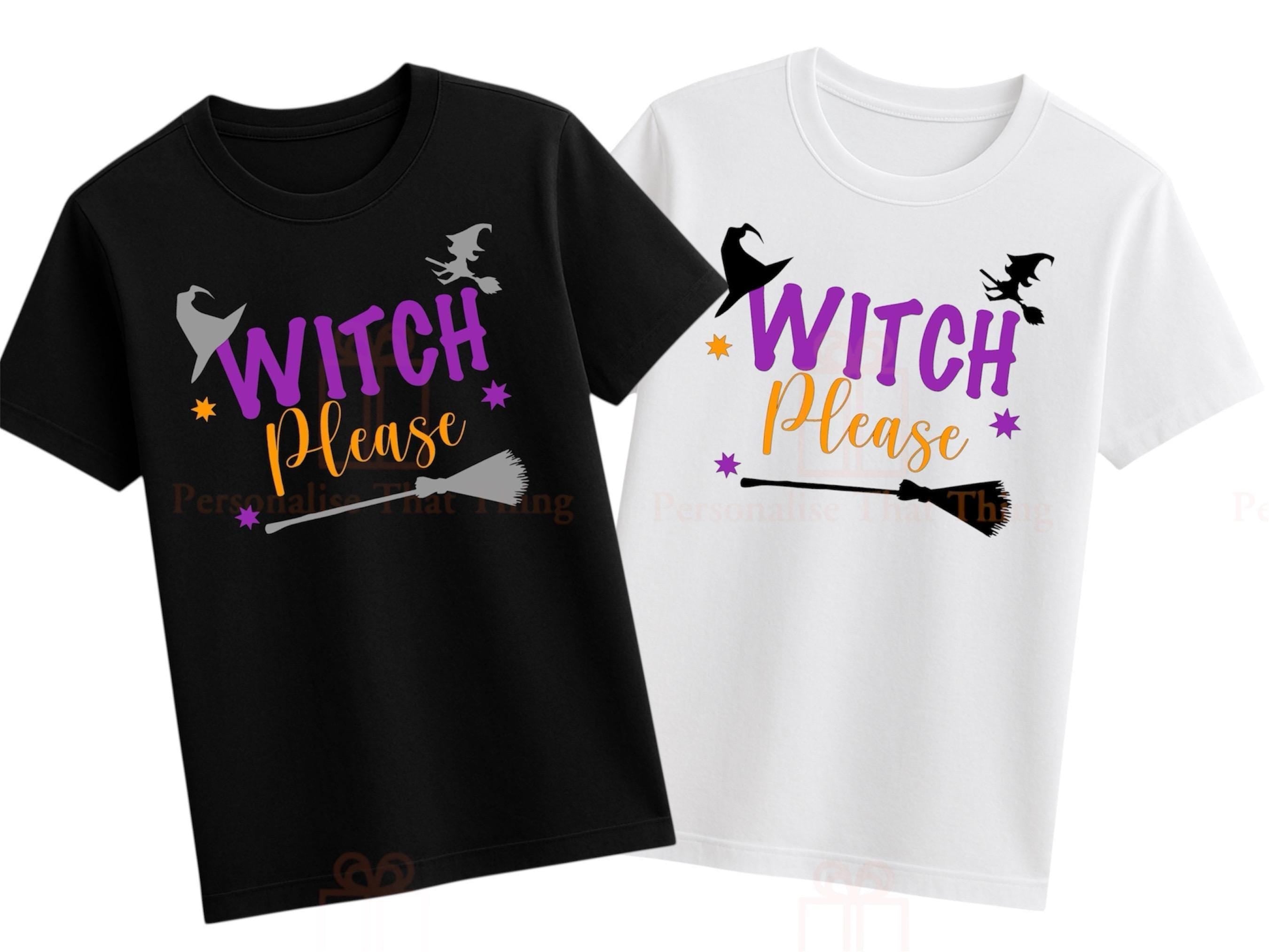 Witch please halloween Tshirt