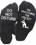 Im watching the cricket do not disturb printed cricket socks