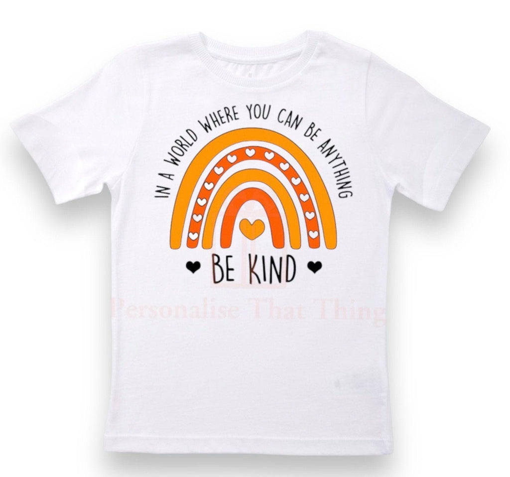 In a world where you can be anything be kind Harmony day orange heart rainbow tshirt