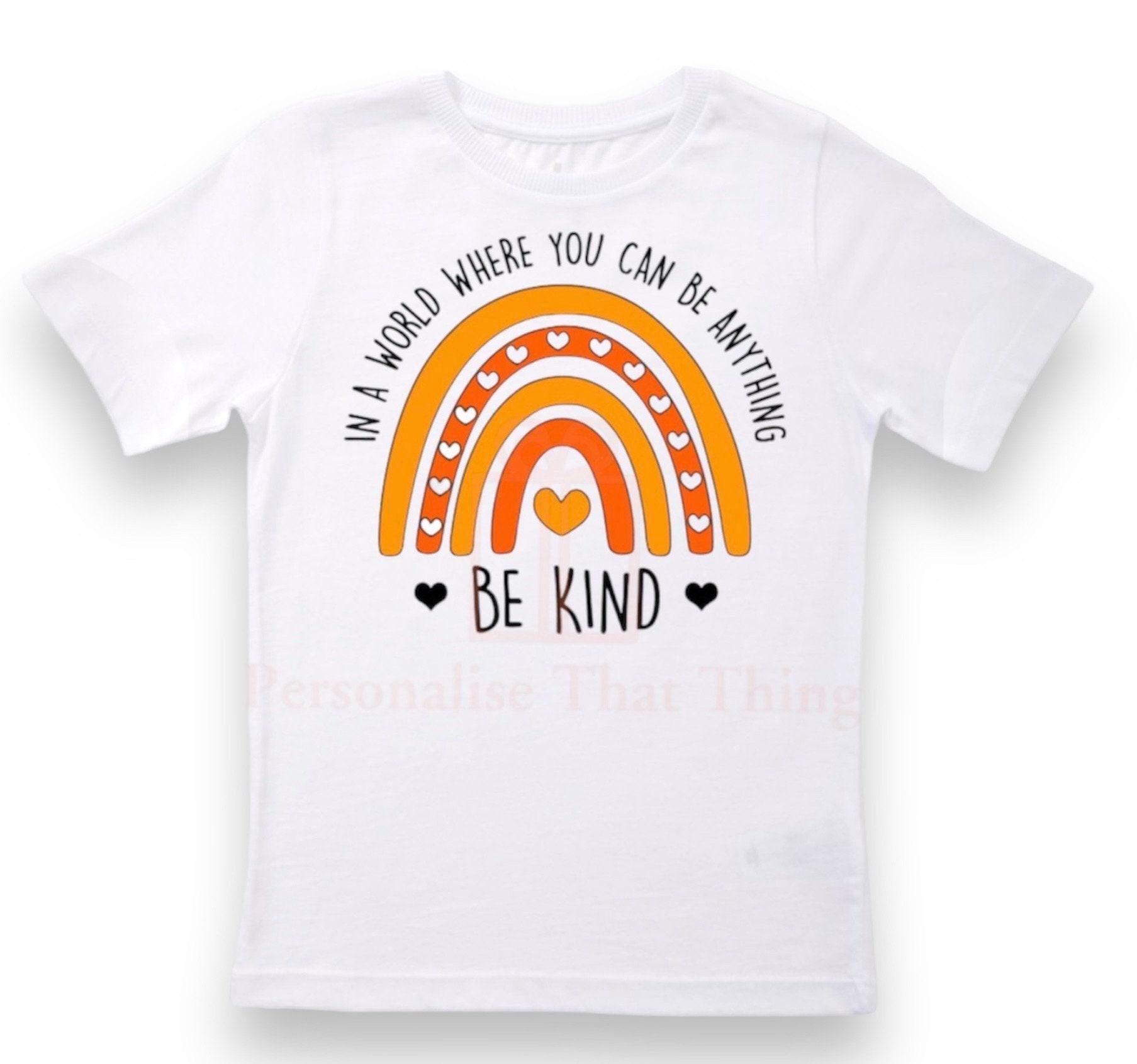 In a world where you can be anything be kind Harmony day orange heart rainbow tshirt