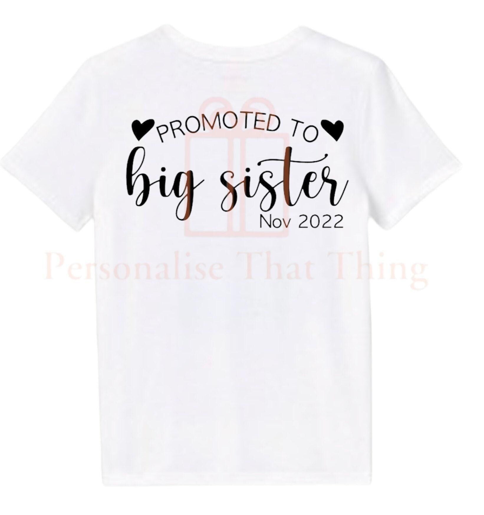 Promoted to Big Sister custom Pregnancy announcement baby bodysuit outfit / t-shirt