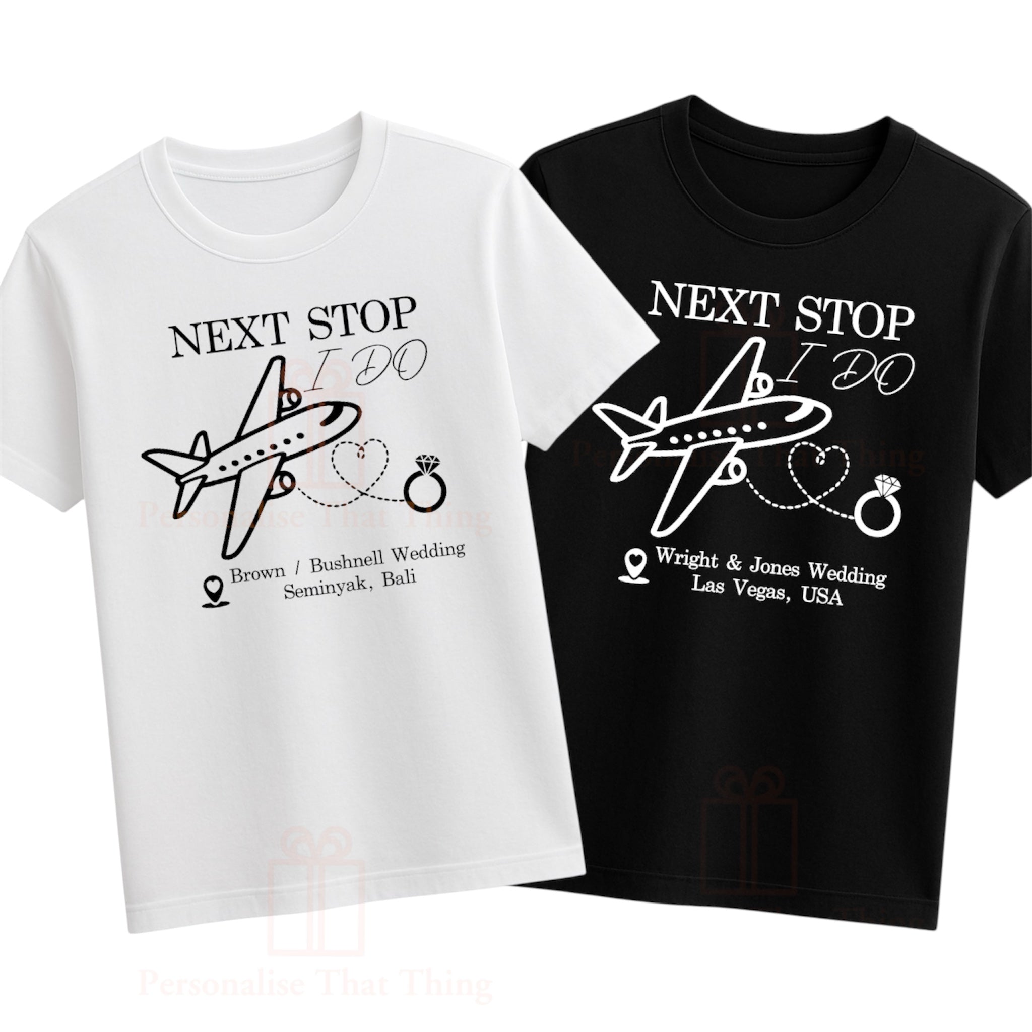 Next Stop I Do destination Wedding custom airplane travel personalised tshirt