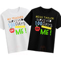 My teacher survived 100 days of me school custom name Tshirt