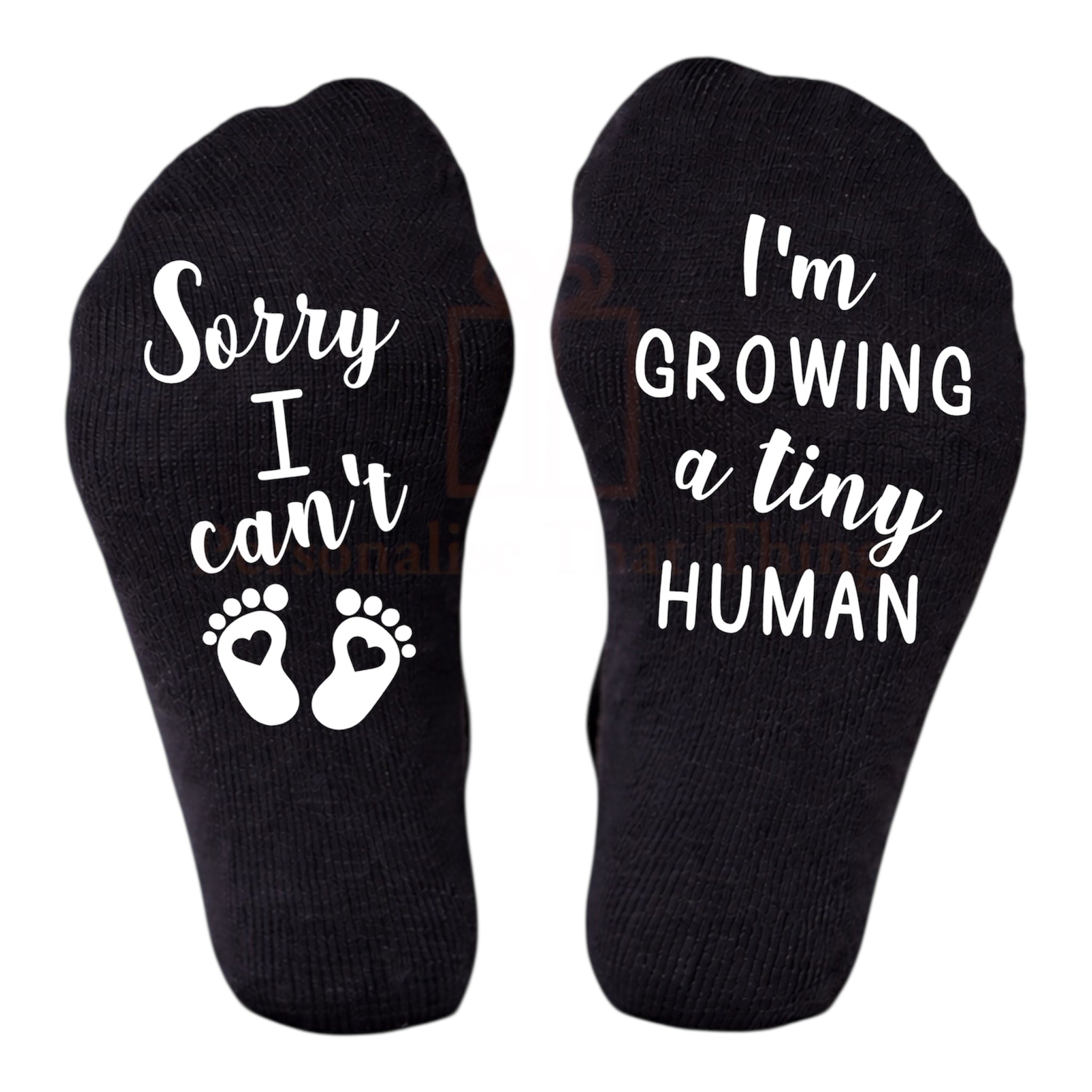 Sorry I can’t I’m growing a tiny human pregnancy announcement socks