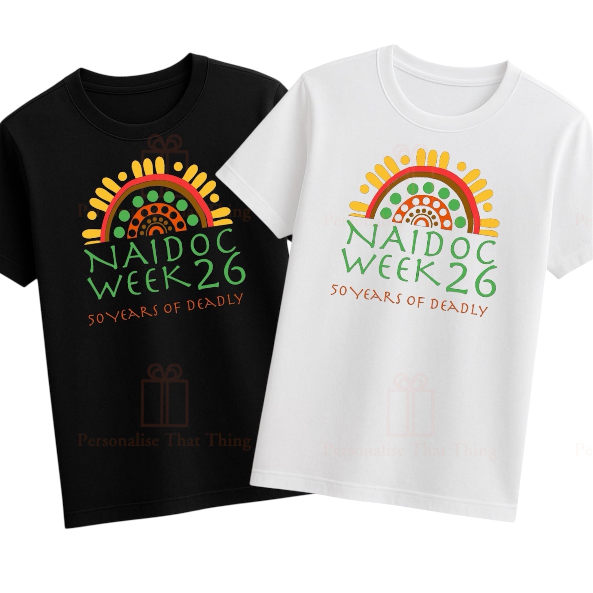 Naidoc week 2026 50 years deadly aboriginal Tshirt - women men children all sizes