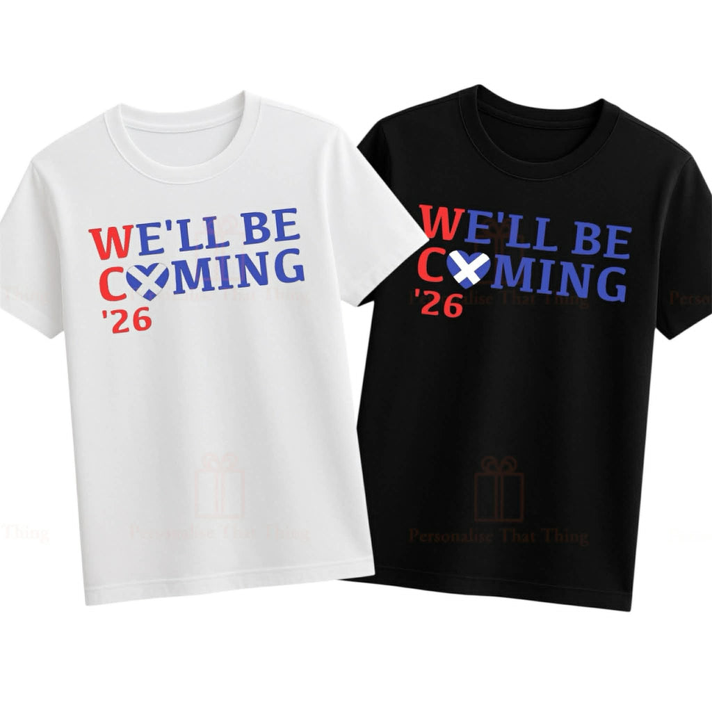 Scotland World Cup We’ll be coming football tshirt