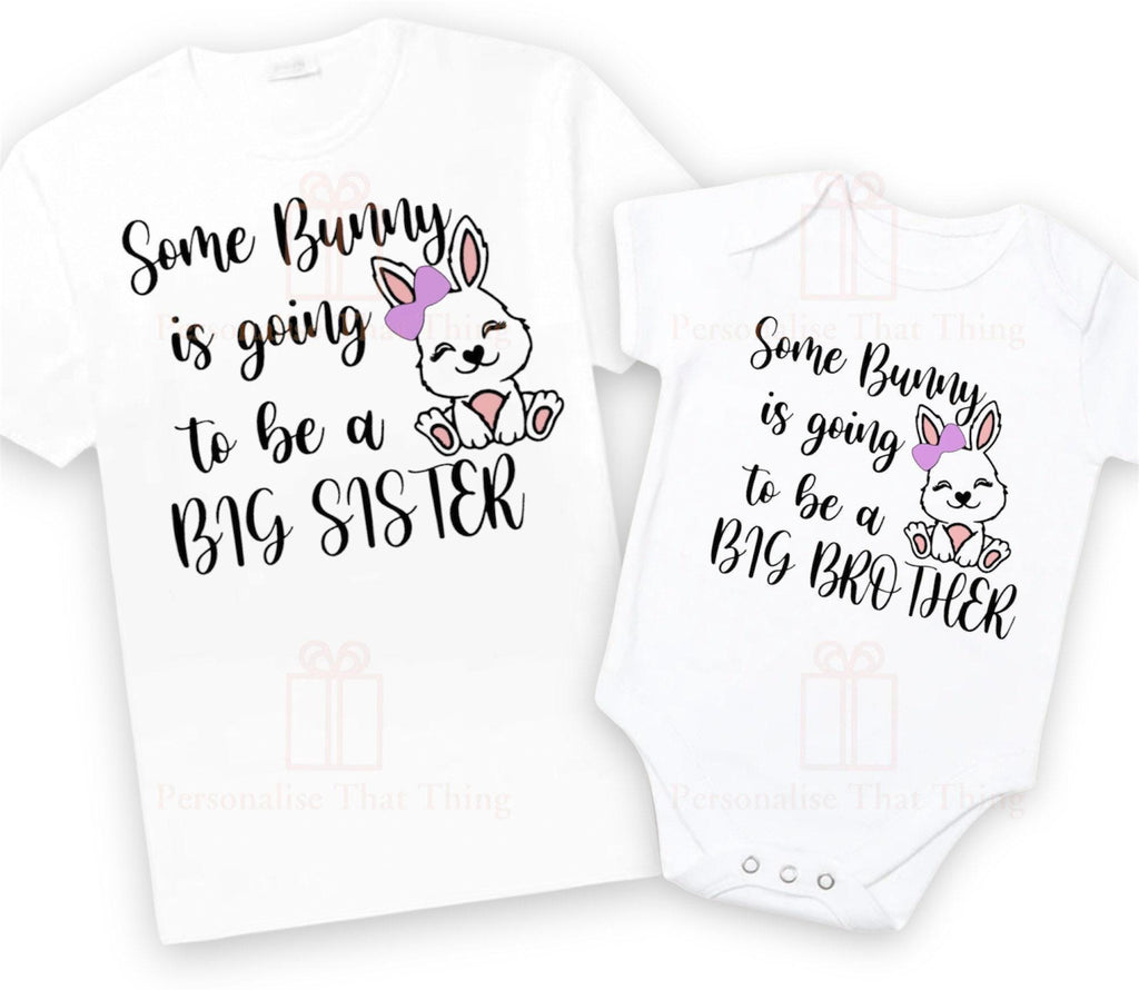 Some bunny is going to be a Big brother / sister pregnancy announcement baby bodysuit outfit / tshirt