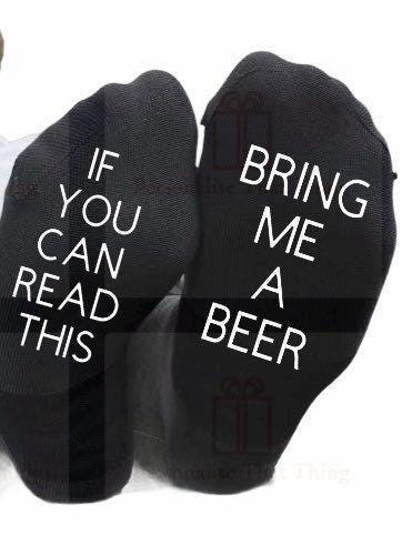 If you can read this bring me a beer printed socks