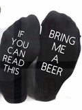 If you can read this bring me a beer printed socks
