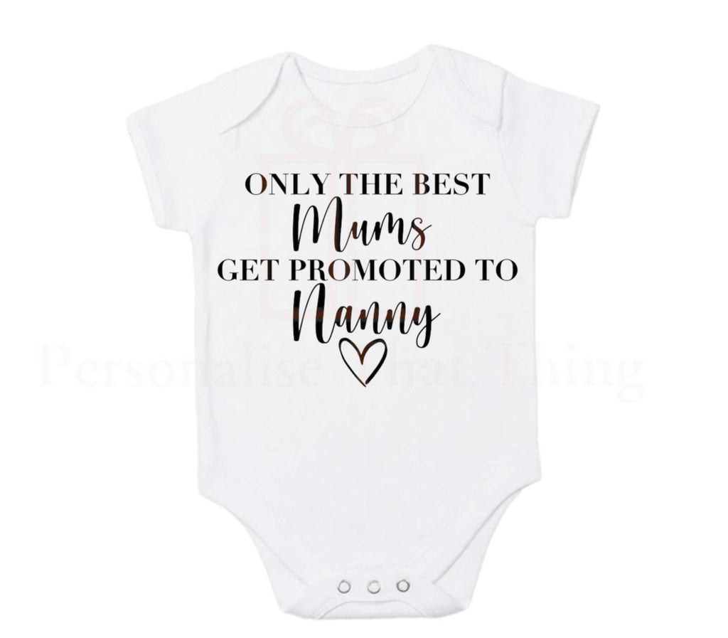Only the best sisters get promoted pregnancy announcement baby bodysuit outfit