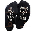 If you can read this bring dad a beer custom name printed socks