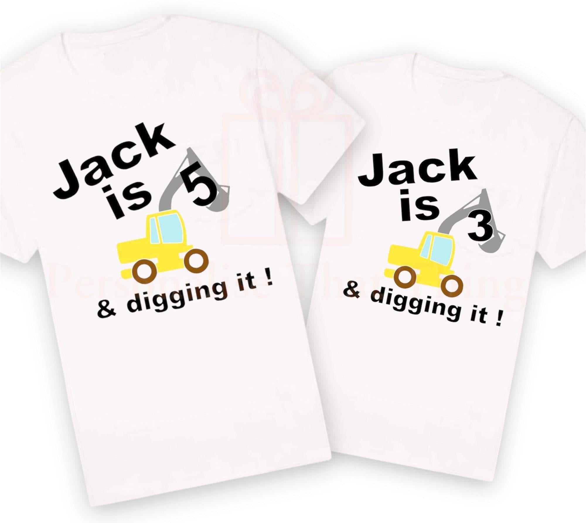 Construction digger digging it builder tradie custom personalised name & age birthday tshirt