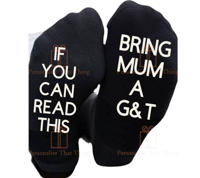 Personalised custom bring mum a drink printed socks