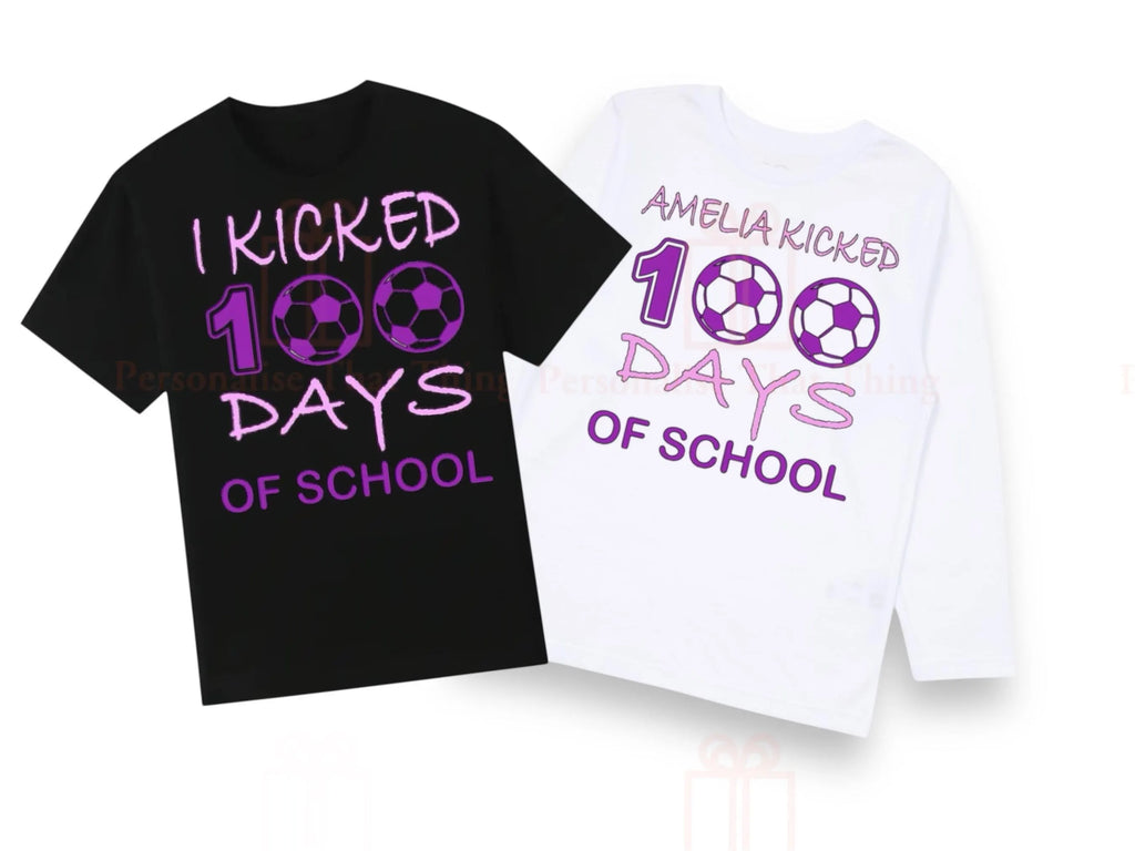 I kicked 100 days of school personalised name football tshirt